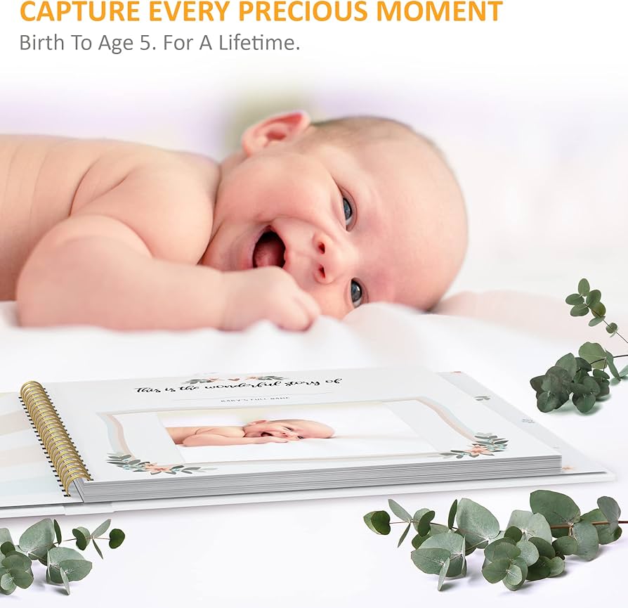 Baby Memory Books: Capture Every Precious Moment from Birth to Age 5